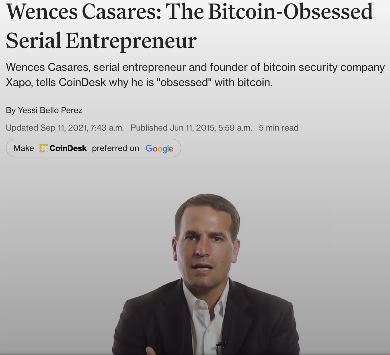 Wences Casares, the Argentine entrepreneur Reid Hoffman called bitcoin's Patient Zero in Silicon Valley.